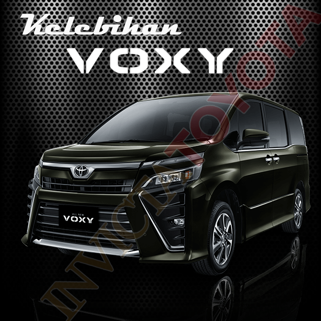Kelebihan Toyota Voxy